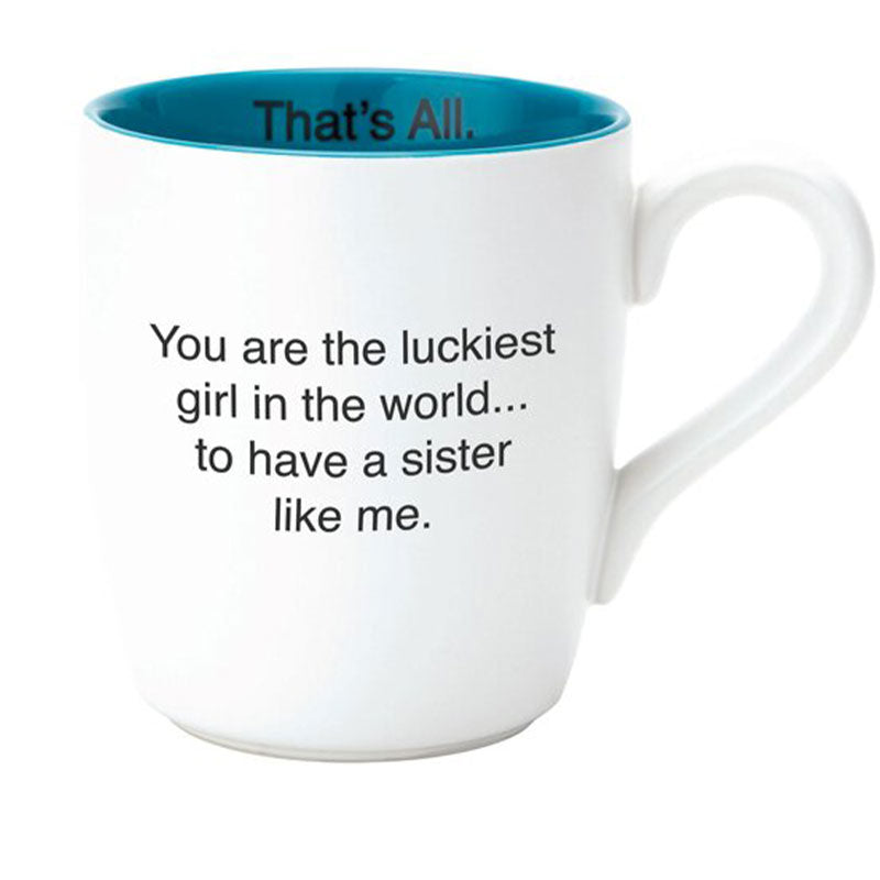 Mug- Luckiest Girl