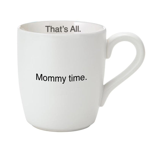 Mug- Mommy Time